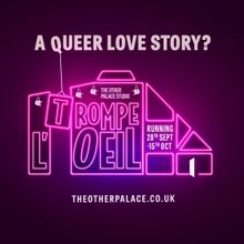 Tickets From £24 for TROMPE L'OEIL at The Other Palace