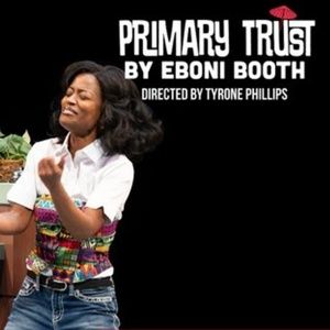 Spotlight: PRIMARY TRUST at The Repertory Theatre of St. Louis