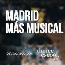 TV: Madrid, Más Musical Que Nunca - Temporada 2023 / 2024