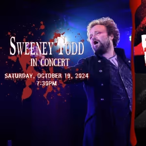 See SWEENEY TODD in Concert and THE ROCKY HORROR PICTURE SHOW at The Center for…