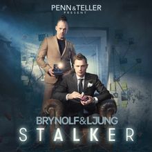 Magicians and Illusionists Peter Brynolf and Jonas Ljung to Present STALKER at New Wo