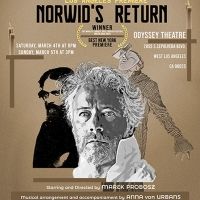 Marek Probosz's NORWID'S RETURN to Have Two-Night Limited Engagement at Odyssey…