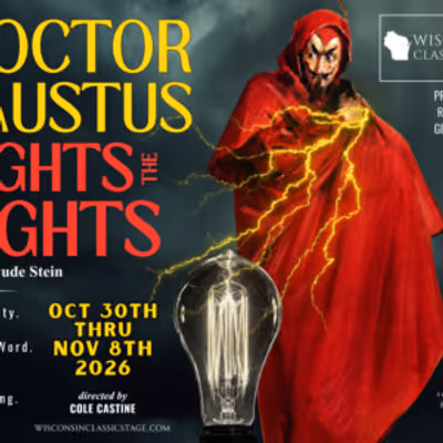 DOCTOR FAUSTUS LIGHTS THE LIGHTS to Make Milwaukee Premiere at Halloween
