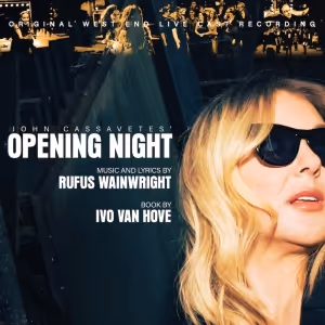 Listen: Sheridan Smith Sings 'Magic' From JOHN CASSAVETES' OPENING NIGHT