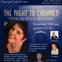 MaryJo Mundy's THE RIGHT TO CABARET A Monthly Residency to Begin at The Gardenia…