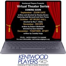 BWW Feature: Kentwood Players Launches New Virtual Theater Series