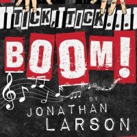 Jonathan Larson's TICK, TICK... BOOM! to Open ICT's 2023 'Embracing The Future'…