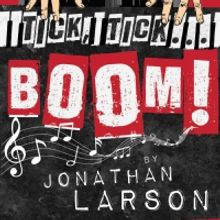 Jonathan Larson's TICK, TICK... BOOM! to Open ICT's 2023 'Embracing The Future' Seaso