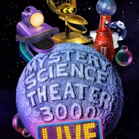 MYSTERY SCIENCE THEATER 3000 LIVE National Tour Stops Announced For Time Bubble Tour