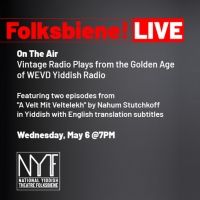National Yiddish Theatre Folksbiene Presents Dynamic Virtual Programming In May
