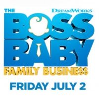 VIDEO: Watch the Trailer for THE BOSS BABY: FAMILY BUSINESS