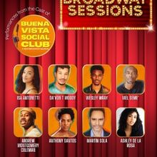 Broadway Sessions to Include Cast Members of BUENA VISTA SOCIAL CLUB