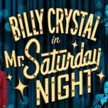 Meet the Cast of MR. SATURDAY NIGHT