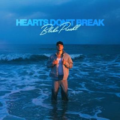 Blake Proehl to Release Debut EP HEART'S DON'T BREAK