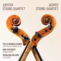 Jupiter Quartet and Jasper Quartet Release Music by Mendelssohn, Visconti & Golijov…