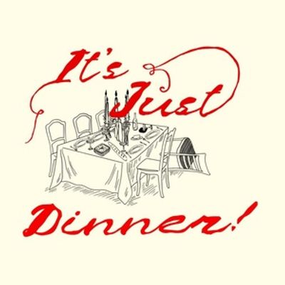 IT'S JUST DINNER to Open at Teatro Paraguas from Seventh Corner Productions