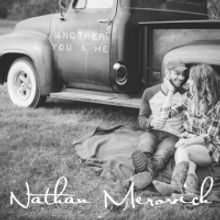 Country Artist Nathan Merovich Releases New Single 'Another You and Me'