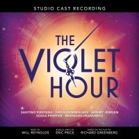 Listen: THE VIOLET HOUR Studio Cast Recording Featuring Jeremy Jordan, Solea…