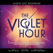 Listen: THE VIOLET HOUR Studio Cast Recording Featuring Jeremy Jordan, Solea Pfeiffer