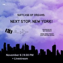 NEXT STOP, NEW YORK!, A Cabaret In Support Of Immigrant Artists Announced At The Gree