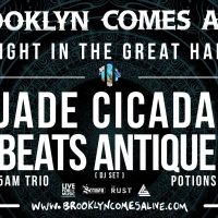 Jade Cicada, Beats Antique Add Support To Brooklyn Comes Alive Late-Night Lineup