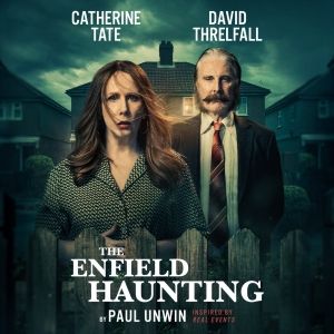 Show of the Week: Save Up to 43% on THE ENFIELD HAUNTING