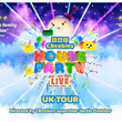 CBEEBIES HOUSE PARTY LIVE Adds New UK Tour Dates Photo
