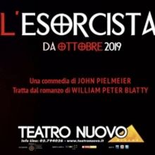 THE EXORCIST to Thrill Audiences at Teatro Nuovo