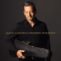 Jason Carter Announces New Album 'Lowdown Hoedown'