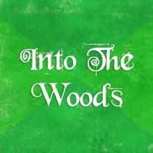 Vive Les Arts Presents INTO THE WOODS in September