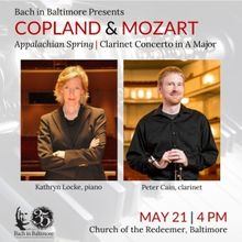 Bach In Baltimore to Perform Copland Appalachian Spring And Mozart Clarinet Concerto