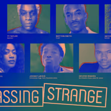 PASSING STRANGE to be Presented at Pasadena Playhouse