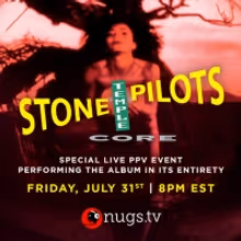 Stone Temple Pilots to Perform CORE Album For Livestream Event