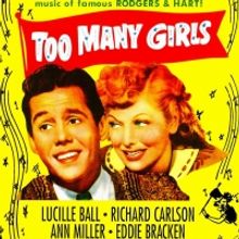 Streaming Review: TOO MANY GIRLS – The 1940 Film is a Fun Frolic