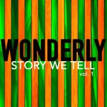 Portland Duo Wonderly Steps Out From Behind The Curtains For New Release STORY WE…