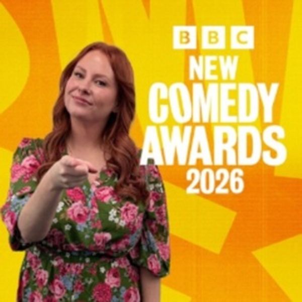 BBC New Comedy Awards Returns with Amy Gledhill as Head Judge Photo