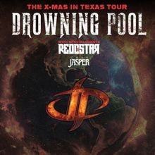 Drowning Pool Unveil 'The XMAS in Texas Tour' Dates