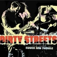 Dirty Streets Share New Single From Their Latest LP