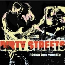 Dirty Streets Share New Single From Their Latest LP