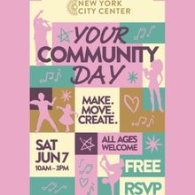 New York City Center to Present Second Annual YOUR COMMUNITY DAY