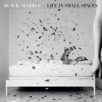 Black Marble to Release LIFE IN SMALL SPACES via Sacred Bones