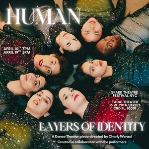 Eleanna Fin Joins HUMAN – LAYERS OF IDENTITY at Spark Theatre Festival NYC