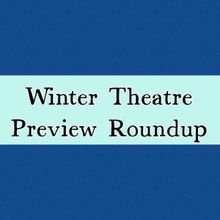 Previews: Hawaii Winter Theatre Preview Roundup