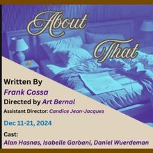 ABOUT THAT LETTER By Frank Cossa to Open At The American Theatre Of Actors