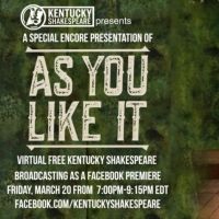 Kentucky Shakespeare to Present Encore Presentation of AS YOU LIKE IT Tonight on…