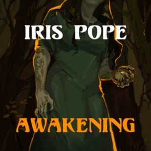 Iris Pope Releases Debut EP 'Awakening'