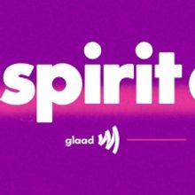 GLAAD's Spirit Day Sends United Message of Support and Acceptance to LGBTQ Youth