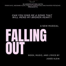 FALLING OUT: A NEW MUSICAL at Chelsea Table + Stage Cast Unveiled