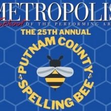 Metropolis School Students Present THE 25TH ANNUAL PUTNAM COUNTY SPELLING BEE