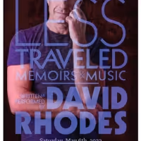 RHODES LESS TRAVELED/Memoirs and Music Makes Boston Debut At Club Cafe